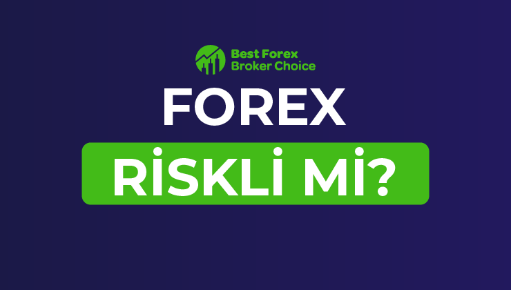 Forex Riskli Mi?